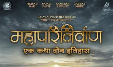 'महापरिनिर्वाण' चित्रपट येत्या ६ डिसेंबरला होणार प्रदर्शित.