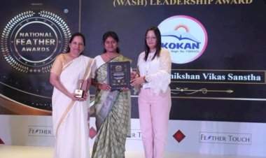 कोकण कला व शिक्षण विकास संस्थेला वॉश लीडरशिप पुरस्कार प्रदान...