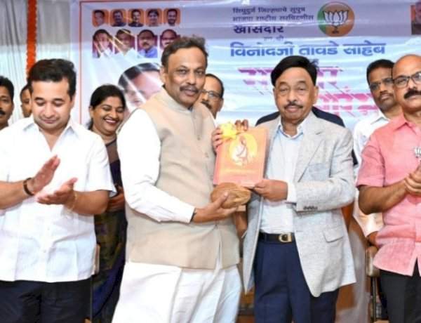 देश महासत्ता बनविण्यासाठी विनोद तावडेंसारखे कार्यकर्ते तयार व्हायला हवेत.....खासदार नारायण राणे यांच्याकडून विनोद तावडे यांची प्रशंसा